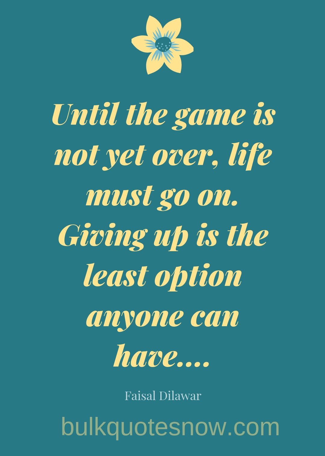 never give up on life quotes