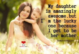 22 Strong Mother Daughter Quotes - Bulk Quotes Now