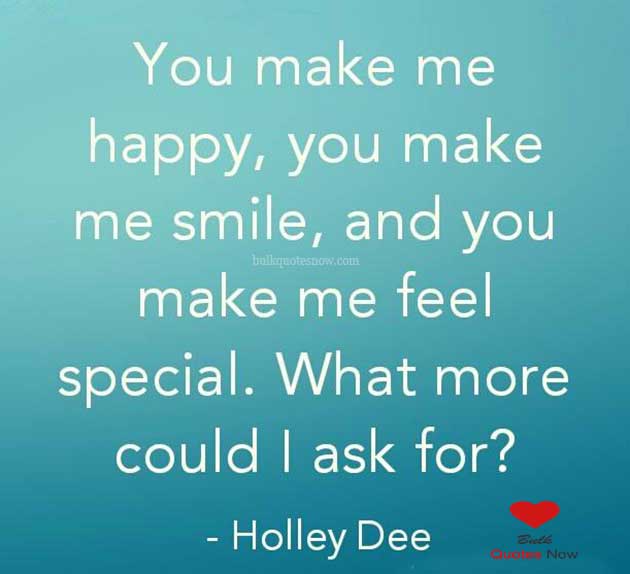 Making You Happy Makes Me Happy Quotes