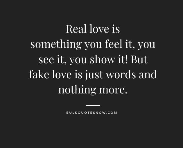 True Love Vs Fake Love - Love Quotes