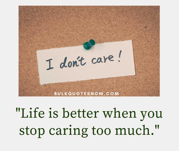 stop caring too much