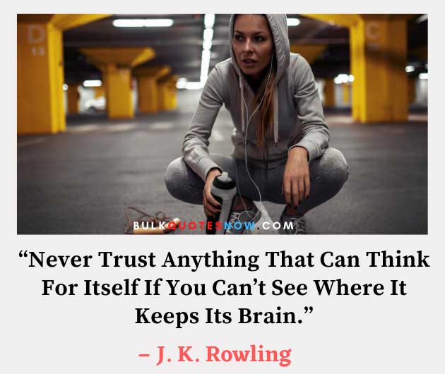 trust gets you killed quote