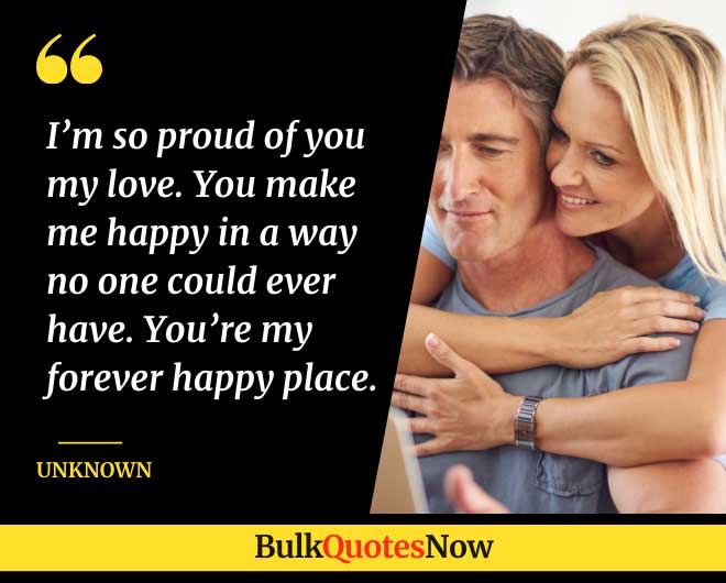 quotes about being proud of someone you love