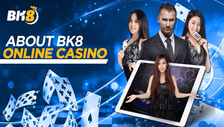 About BK8 Online Casino