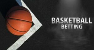 Basketball Betting