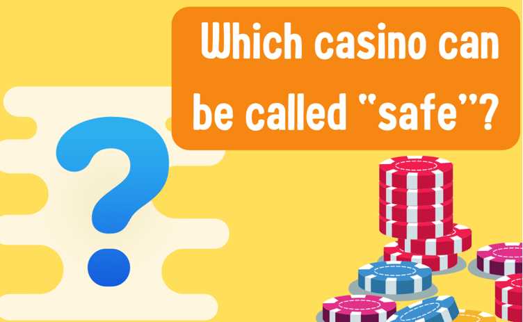 Safest online casinos